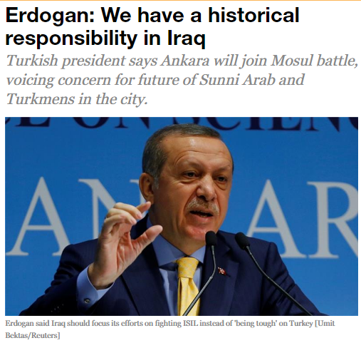 اردوغان: ترکیه در برابر عراق مسئول است/ما در عملیات موصل شرکت می کنیم