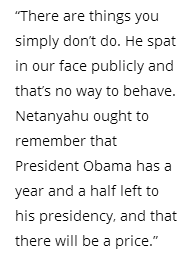 اوباما: نتانیاهو تاوان تف کردن روی صورت من را خواهد داد!